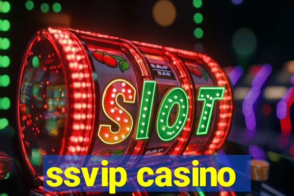 ssvip casino